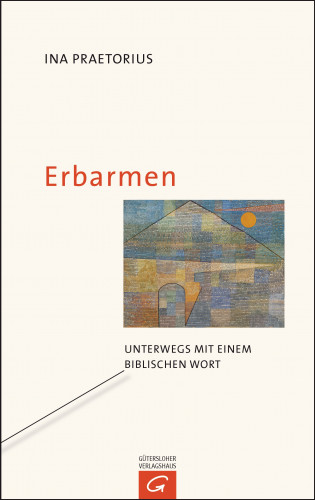 Ina Praetorius: Erbarmen