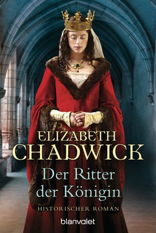 Elizabeth Chadwick: Der Ritter der Königin