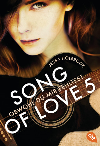 Jessa Holbrook: SONG OF LOVE - Obwohl du mir fehltest