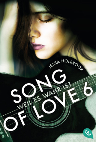 Jessa Holbrook: SONG OF LOVE - Weil es wahr ist