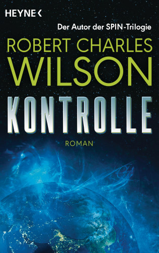 Robert Charles Wilson: Kontrolle