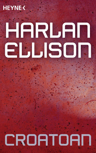 Harlan Ellison: Croatoan