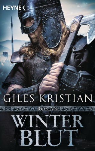 Giles Kristian: Winterblut