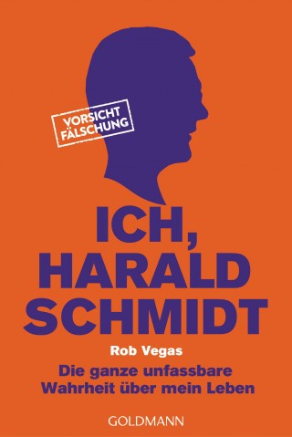 Rob Vegas: Ich, Harald Schmidt