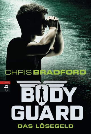 Chris Bradford: Bodyguard - Das Lösegeld