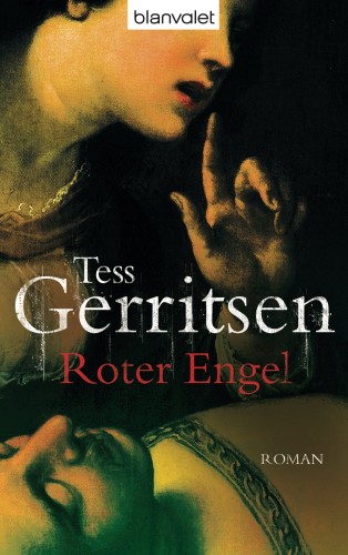 Tess Gerritsen: Roter Engel