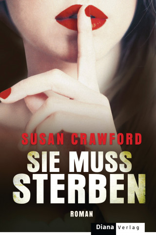 Susan Crawford: Sie muss sterben