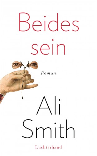 Ali Smith: Beides sein