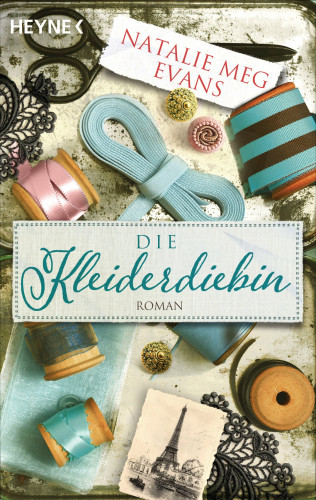 Natalie Meg Evans: Die Kleiderdiebin