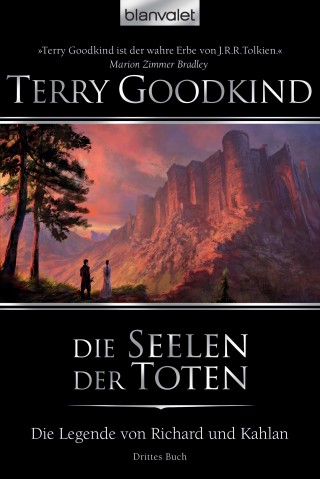 Terry Goodkind: Die Legende von Richard und Kahlan 03