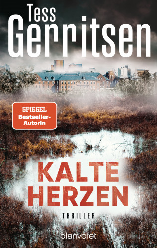 Tess Gerritsen: Kalte Herzen