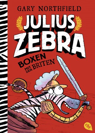 Gary Northfield: Julius Zebra - Boxen mit den Briten