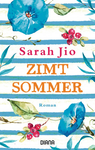 Sarah Jio: Zimtsommer