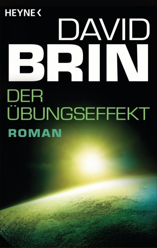 David Brin: Der Übungseffekt