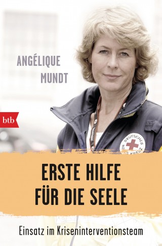 Angélique Mundt: Erste Hilfe für die Seele