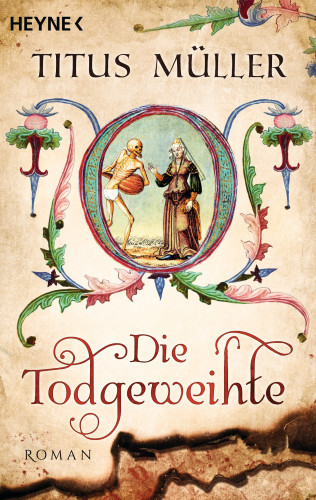 Titus Müller: Die Todgeweihte