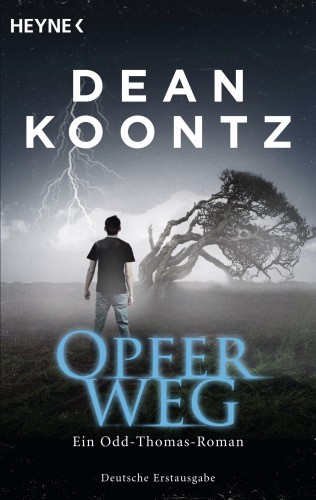 Dean Koontz: Opferweg