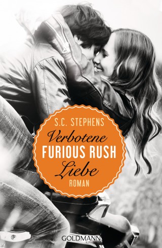S.C. Stephens: Furious Rush. Verbotene Liebe