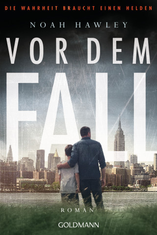 Noah Hawley: Vor dem Fall