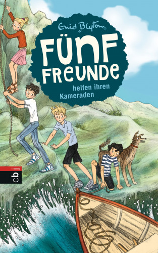 Enid Blyton: Fünf Freunde helfen ihren Kameraden