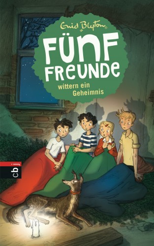 Enid Blyton: Fünf Freunde wittern ein Geheimnis