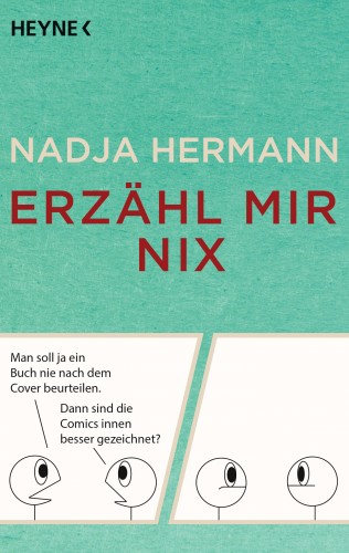 Nadja Hermann: Erzähl mir nix