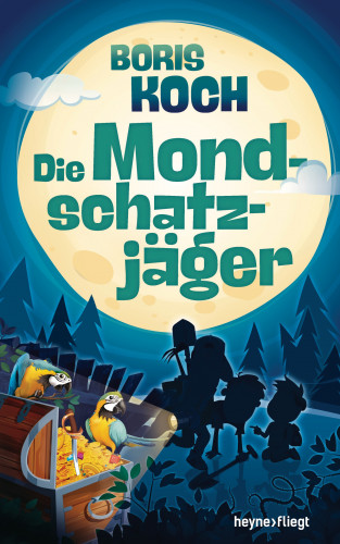 Boris Koch: Die Mondschatzjäger