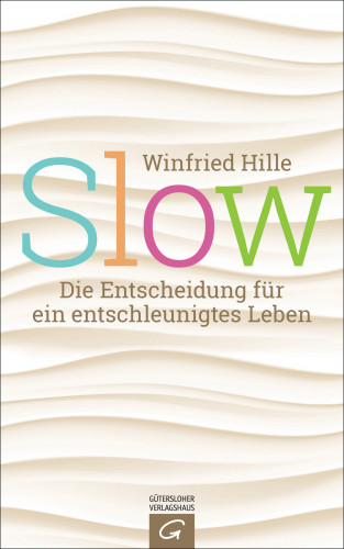 Winfried Hille: Slow