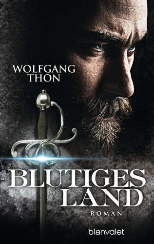 Wolfgang Thon: Blutiges Land