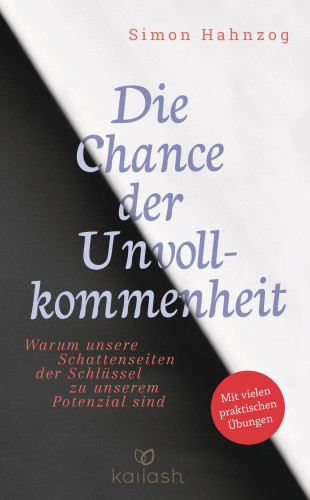 Simon Hahnzog: Die Chance der Unvollkommenheit