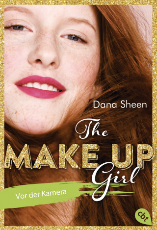Dana Sheen: The Make Up Girl - Vor der Kamera