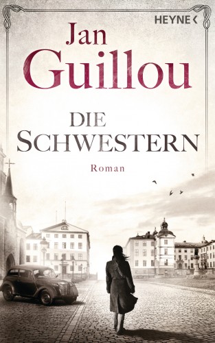 Jan Guillou: Die Schwestern