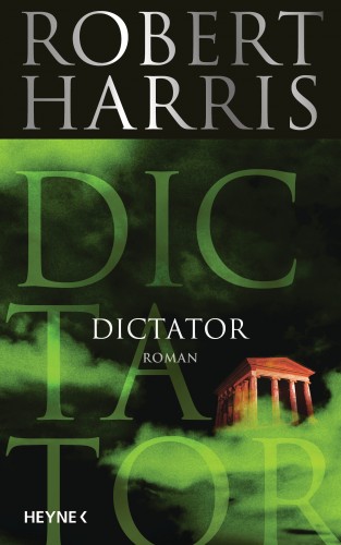 Robert Harris: Dictator