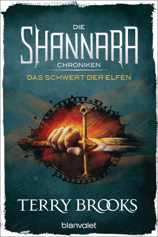 Terry Brooks: Die Shannara-Chroniken - Das Schwert der Elfen