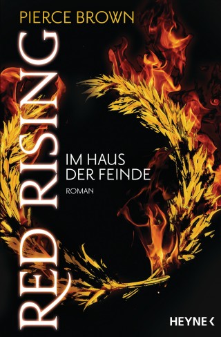 Pierce Brown: Red Rising - Im Haus der Feinde