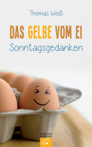 Thomas Weiß: Das Gelbe vom Ei