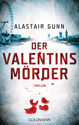 Alastair Gunn: Der Valentinsmörder