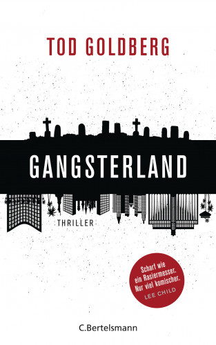 Tod Goldberg: Gangsterland