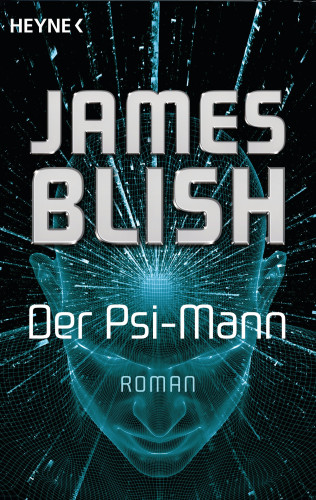 James Blish: Der Psi-Mann