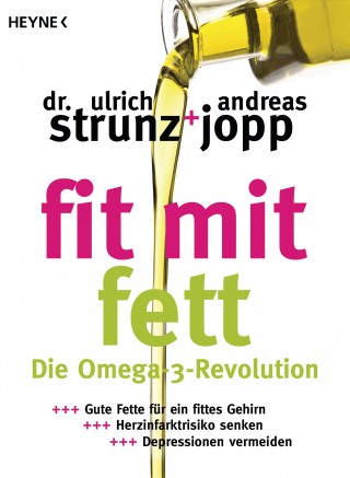Ulrich Strunz, Andreas Jopp: Fit mit Fett