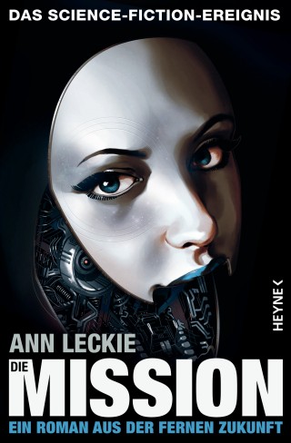 Ann Leckie: Die Mission