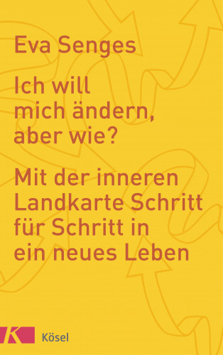 Eva Senges: Ich will mich ändern, aber wie?