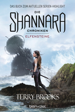 Terry Brooks: Die Shannara-Chroniken - Elfensteine