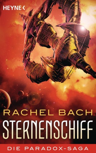 Rachel Bach: Sternenschiff