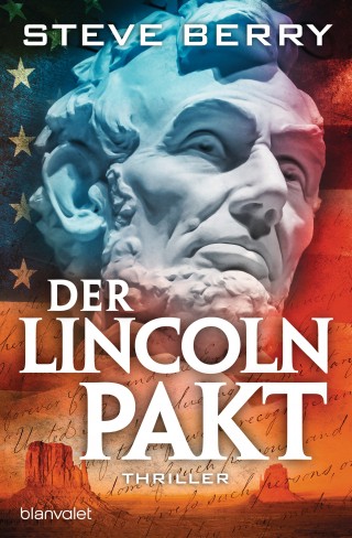 Steve Berry: Der Lincoln-Pakt