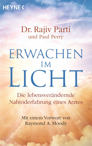 Rajiv Parti, Paul Perry: Erwachen im Licht