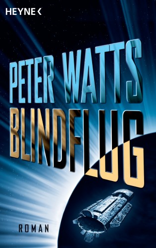 Peter Watts: Blindflug