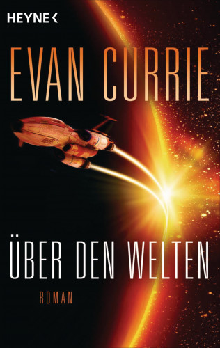 Evan Currie: Über den Welten