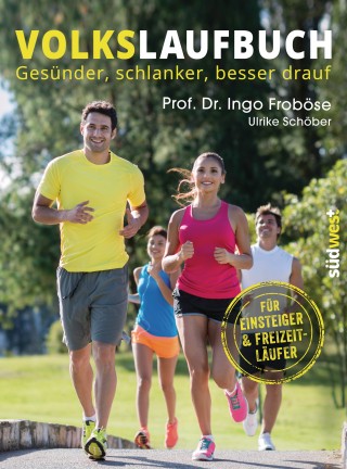 Ingo Froböse, Ulrike Schöber: Volkslaufbuch