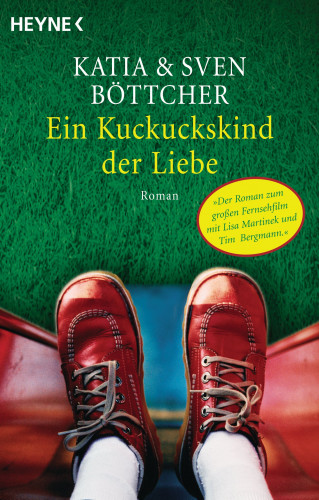 Katia Böttcher, Sven Böttcher: Ein Kuckuckskind der Liebe